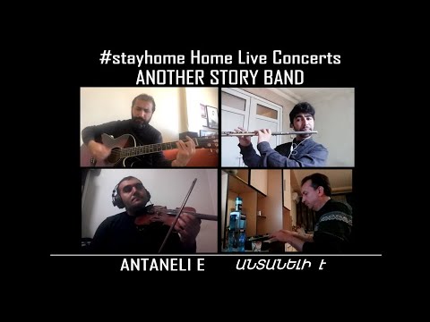ANOTHER STORY BAND - #Antanelie #StayHome #HomeLiveConcerts 2020