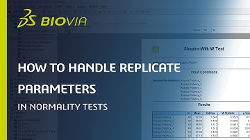 How to Handle Replicate Parameters in Normality Tests | BIOVIA Discoverant