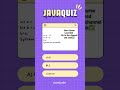 Java Quiz #java