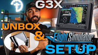 G3X Unbox, Setup, & Demo - Microsoft Flight Simulator 2020
