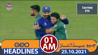 Geo Headlines 01 AM | 25th October 2021