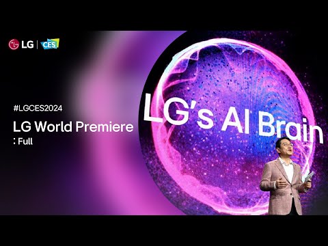 LG at CES 2024 : LG World Premiere – Full I LG