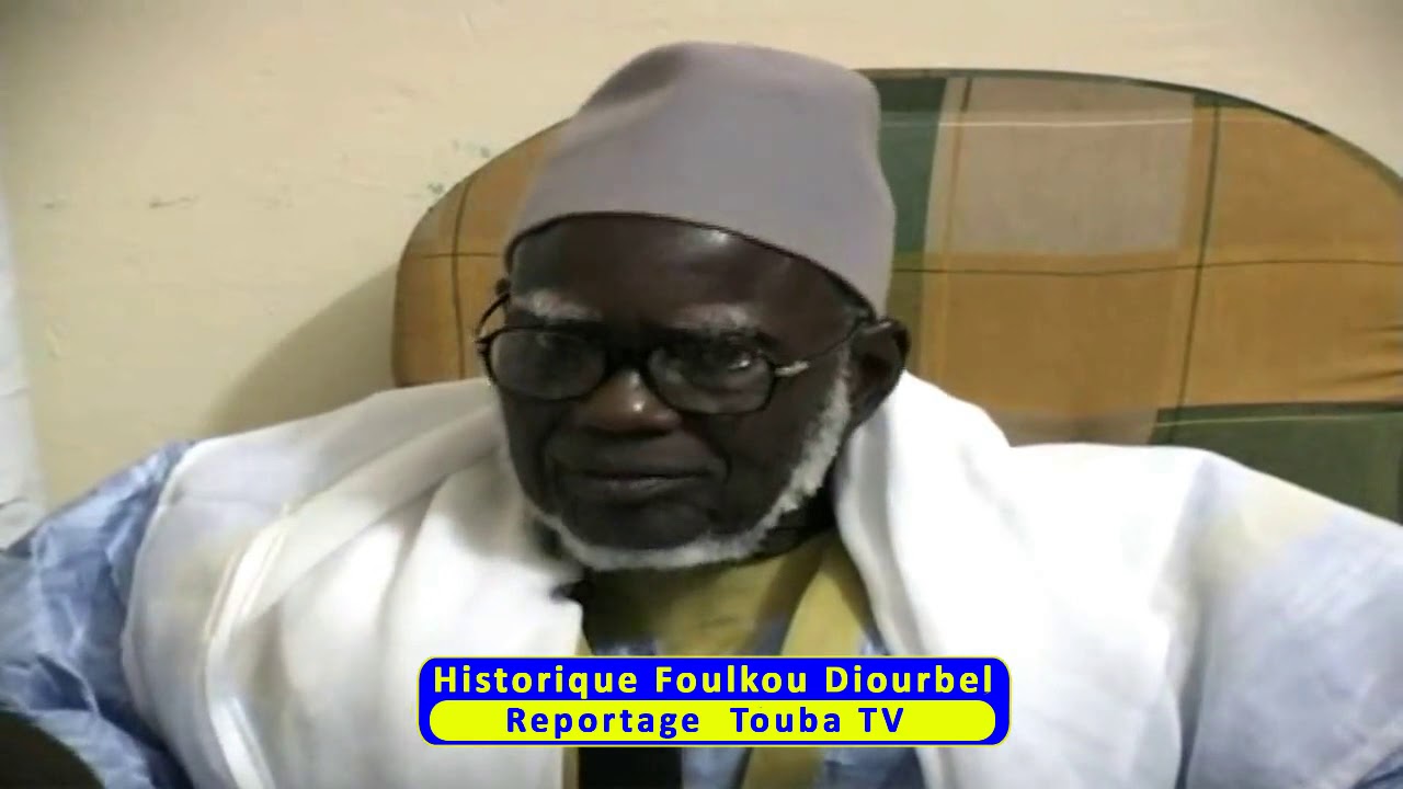 Archives : Historique Foulkou Diourbel. Reportage Touba TV.
