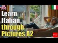 Learn Italian Through Pictures A2 Natural Listening Must Know 