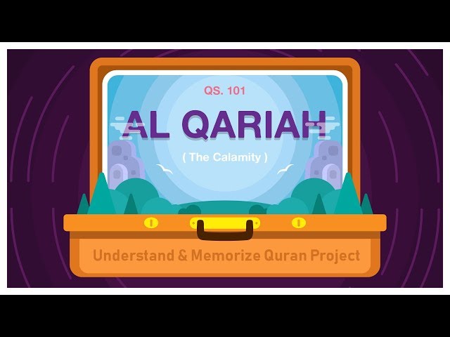 101. Surah Al-Qariah | Ziyaad Patel | Understand & Memorize Quran Project | Juz 30 class=