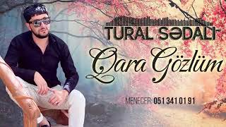 Tural Sedali Qara Gözlüm 2022