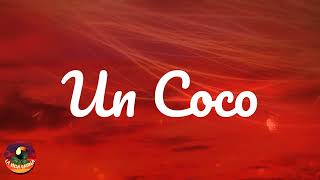 Bad Bunny - Un Coco - Lyrics