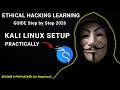 Ethical Hacking Setup for Beginners | How to Download and Install Kali Linux - Complete Roadmap 2026