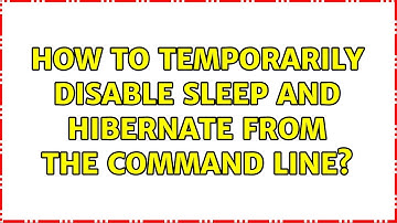 Ubuntu: How to temporarily disable sleep and hibernate from the command line? (4 Solutions!!)