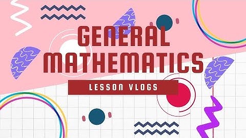 GENERAL MATHEMATICS G11 || Q1 LESSON 2: EVALUATING FUNCTIONS