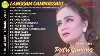 IRENNE GHEA ''PUTRI GUNUNG'' | PLAYLIST LANGGAM CAMPURSARI FULL ALBUM COVER KRATON DIGITAL 2023