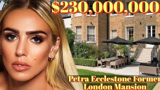 Inside Petra Ecclestone's Former $230M London Mansion