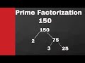 Prime Factorization and Factor Trees