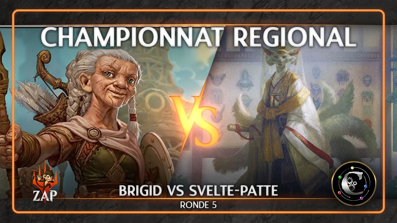 Championnat Régional ZAP [CDF 2026] - Ronde 5 - Brigid VS Light-Paws | Duel Commander