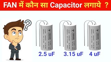 Which Capacitor is Best for Ceiling Fan ||capacitor selection guide