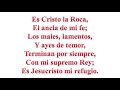 Himno | Cristo la roca