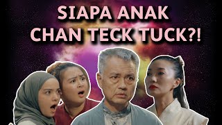 Dia Ini Ke Anak Tabib Chan Teck Tuck | Legenda Puteri Qaseh