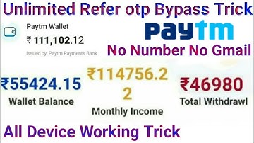 Unlimited Refer otp Bypass Trick | No Number No Gmail All Device Working Trick