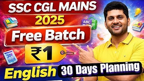 Mains free batch| cgl mains 2025|ssc cgl mains 2025|ssc new pattern|ssc mains exam|ssc cgl mains