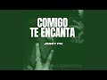 Conmigo Te Encanta