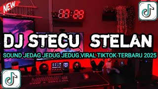 DJ STECU STECU STELAN CUEK BARU MALU SANDIKAWEK VIRAL TΙΚΤΟΚ 2025