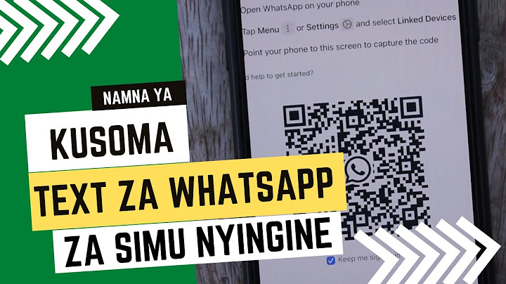 NAMNA YA KUSOMA MESSAGE ZA WHATSAPP ZA SIMU NYINGINE