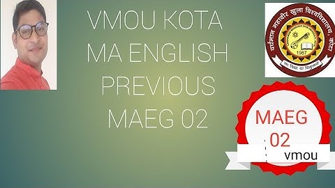 VMOU KOTA MA Previous MAEG 02 assignmentVMOU MA PREVIOUS ENGLISH ASSIGNMENTS