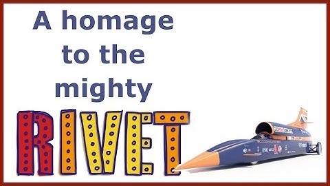 HOW IT WORKS: Rivets