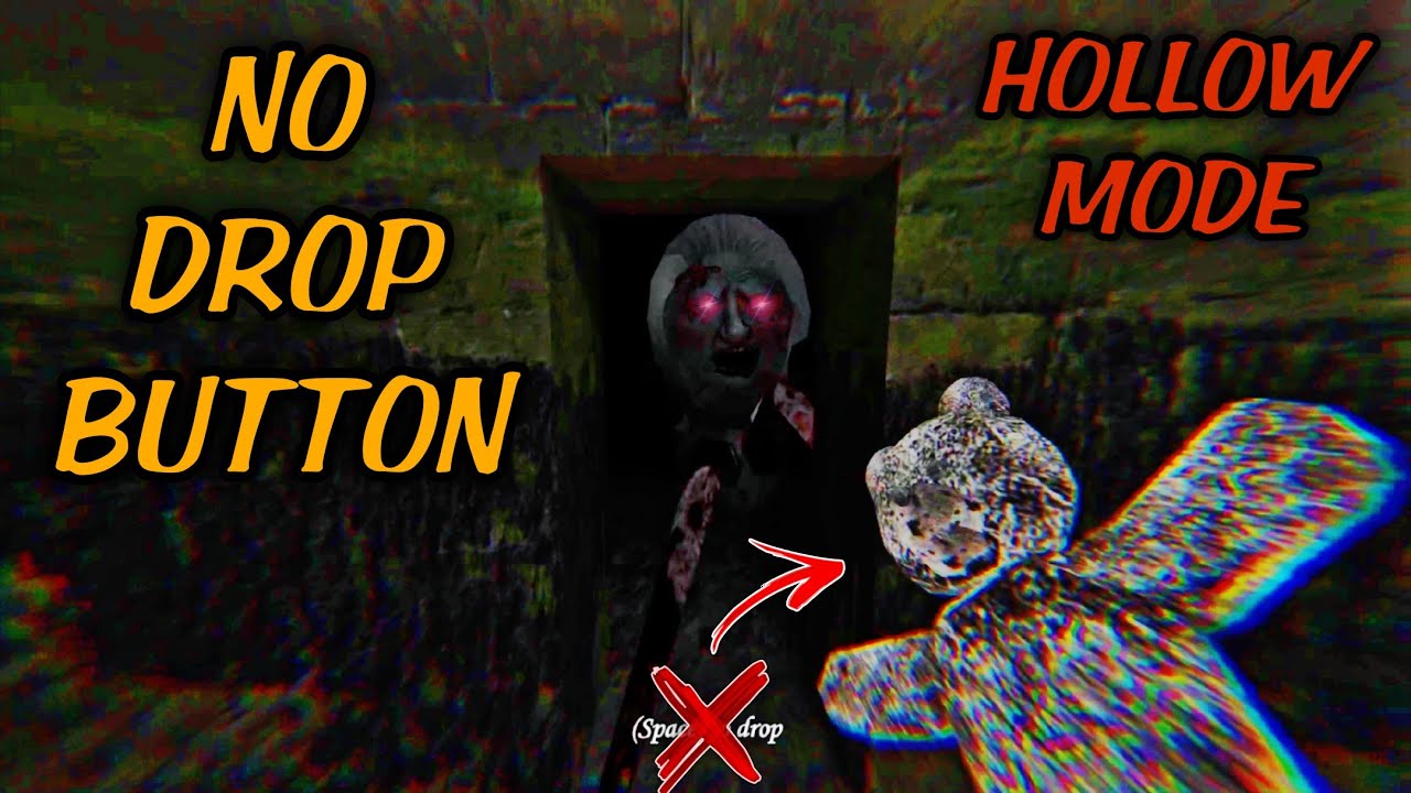 Granny Legacy - NO DROP Button Challenge | Hollow Mode with Teddy!!