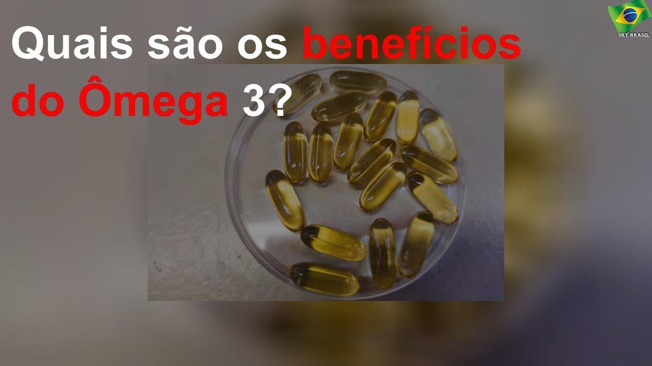 Quais são os benefícios do Ômega 3? YouTube