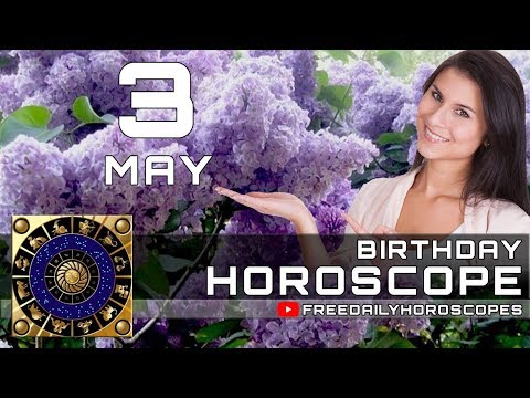 may-3---birthday-horoscope-personality