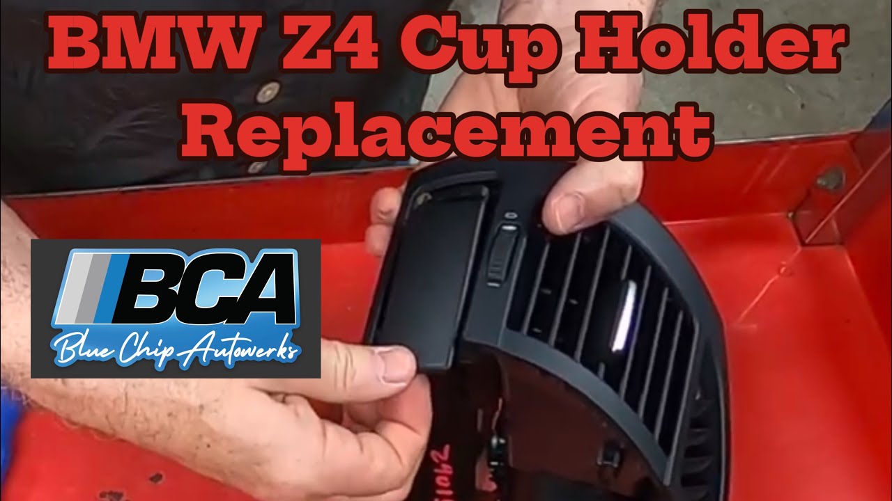 BMW Z4 Cup Holder Replacement 20032008 bluechipautowerks YouTube