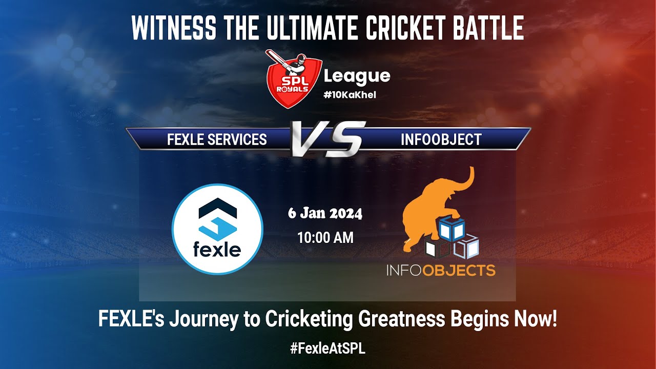 FEXLE Vs InfoObjects | Witness the Ultimate Cricket Battle | SPL 10 ...