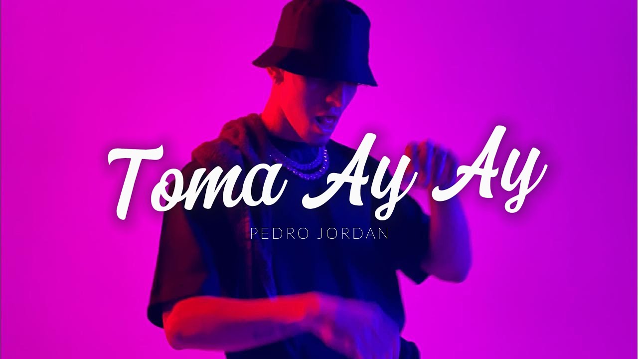 Pedro Jordan - Toma Ay Ay (Official Visualizer)