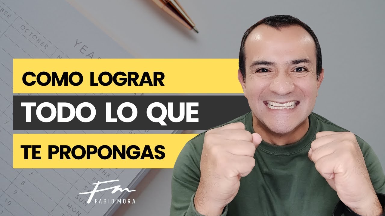 COMO LOGRAR TODO LO QUE TE PROPONGAS #motivacion # ...