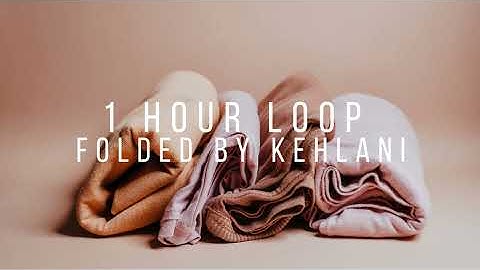 Thumbnail of Kehlani - Folded 1hr loop