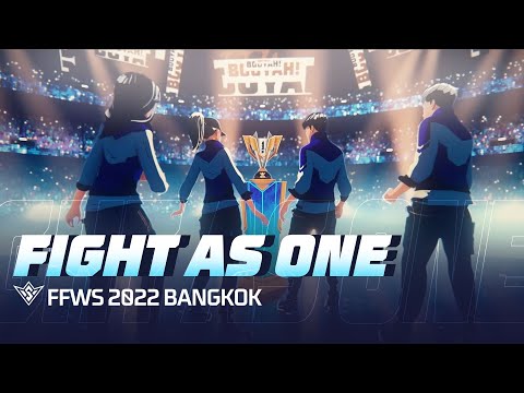 Fight As One | Music Video | FFWS 2022 Bangkok