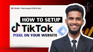 How To Set Up Tiktok Pixel Using Google Tag Manager Step By Step Base Code