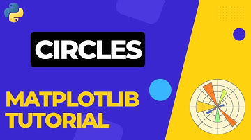 How to draw CIRCLES in Matplotlib |  Python Tutorial 05