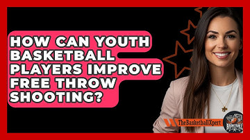 How Can Youth Basketball Players Improve Free Throw Shooting? - The Basketball Xpert