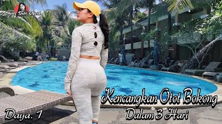 Cara Mudah Mengencangkan Otot Bokong Dalam 3 Hari ~ Day 1 | Fit & Sexy With Shinta Putri