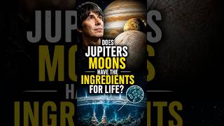 Does Jupiters MOONS HAVE the INGREDIENTS for LIFE ⁉️ w/ Brian Cox