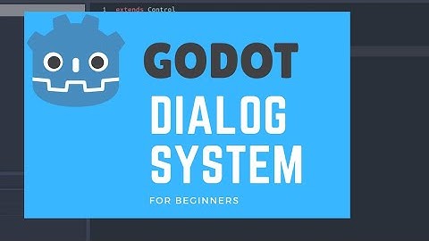 Dialog System Tutorial | Godot