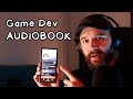 How to make a game all by yourself the audiobook