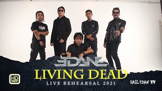 [HD] EDANE - LIVING DEAD (LIVE REHEARSAL)