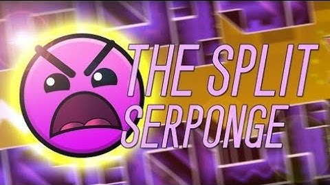 The Split By Serponge (Geometry Dash 2.1) AMAZING LEVEL!!!!!!