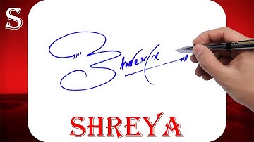Shreya Name Signature Style - S Signature Style - Signature Style of My Name Shreya