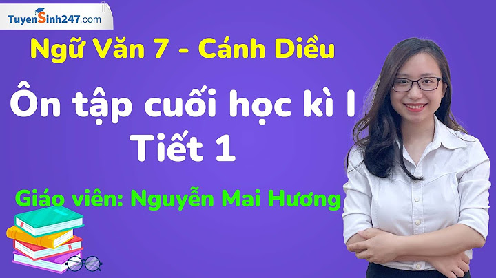 Hướng dẫn làm bài tập ngữ văn 7 năm 2024