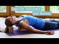 Yoga fr schultern und nacken  entspannung schultern und nacken  bungen schultern und nacken