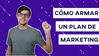 Cómo hacer un PLAN de MARKETING DIGITAL: KPIs, Estrategias de marketing y objetivos